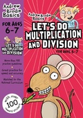 Cover: Let's do Multiplication and Division 6-7 - Andrew Brodie Publications