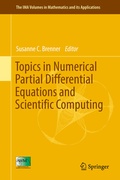 Cover: Topics in Numerical Partial Differential Equations and Scientific Computing - Springer