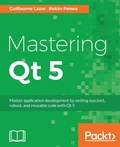 Cover: Mastering Qt 5 - Packt Publishing Limited