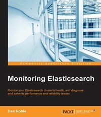 Bild: Monitoring Elasticsearch - Packt Publishing