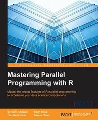 Enlarge image Cover: Mastering Parallel Programming with R - Packt Publishing