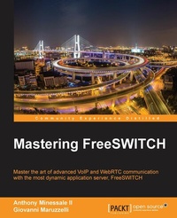 Abbildung von: Mastering FreeSWITCH - Packt Publishing