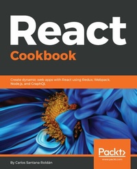 Enlarge image Cover: React Cookbook - Packt Publishing Limited