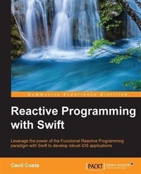 Enlarge image Cover: Reactive Programming with Swift - Packt Publishing