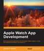 Cover: Apple Watch App Development - Packt Publishing