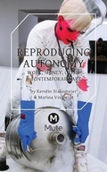 Cover: Reproducing Autonomy 2016 - Mute Books