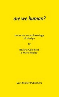 Enlarge image Cover: Are We Human? - Lars Müller Publishers