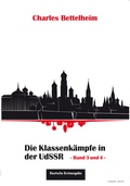 Cover: Die Klassenk&auml;mpfe in der UdSSR - Die Buchmacherei