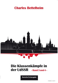 Enlarge image Cover: Die Klassenkämpfe in der UdSSR - Die Buchmacherei