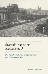 Enlarge image Cover: Staatskunst oder Kulturstaat? - Böhlau