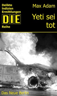 Enlarge image Cover: Yeti sei tot - Das Neue Berlin