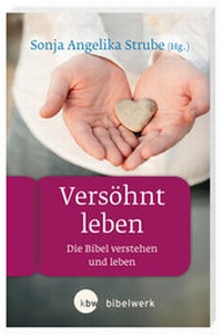 Enlarge image Cover: Versöhnt leben - Katholisches Bibelwerk