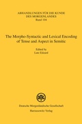 Cover: The Morpho-Syntactic and Lexical Encoding of Tense and Aspect in Semitic - Harrassowitz Verlag