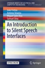Cover: An Introduction to Silent Speech Interfaces - Springer