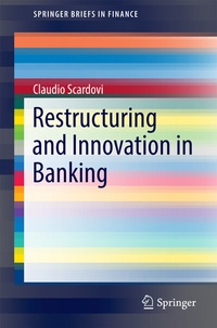 Enlarge image Cover: Restructuring and Innovation in Banking - Springer