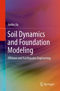 Enlarge image Cover: Soil Dynamics and Foundation Modeling - Springer