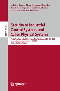 Abbildung von: Security of Industrial Control Systems and Cyber Physical Systems - Springer