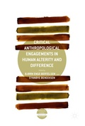 Cover: Critical Anthropological Engagements in Human Alterity and Difference - Palgrave Macmillan