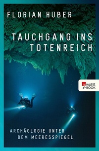 Abbildung von: Tauchgang ins Totenreich - Rowohlt