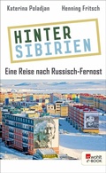 Cover: Hinter Sibirien - Rowohlt