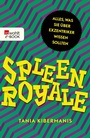 Cover: Spleen Royale - Rowohlt