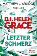 Cover: D.I. Helen Grace: Letzter Schmerz - Rowohlt