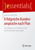 Cover: Erfolgreiche Kundenansprache nach Plan - Springer