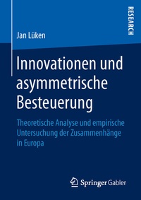Abbildung von: Innovationen und asymmetrische Besteuerung - Springer Gabler