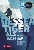 Cover: Besser Tiger als Schaf - Tyrolia