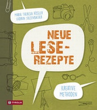 Enlarge image Cover: Neue Lese-Rezepte - Tyrolia
