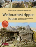 Cover: Weihnachtskrippen bauen - Tyrolia