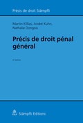 Cover: Pr&eacute;cis de droit p&eacute;nal g&eacute;n&eacute;ral - St&auml;mpfli Verlag AG