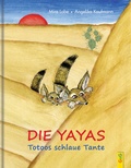 Cover: Die Yayas - Totoos schlaue Tante - G&G Verlag, Kinder- und Jugendbuch