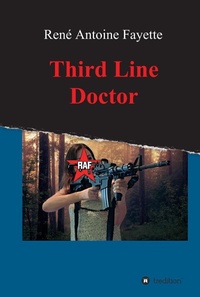 Enlarge image Cover: Third Line Doctor - tredition