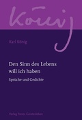 Cover: Den Sinn des Lebens will ich haben - Freies Geistesleben