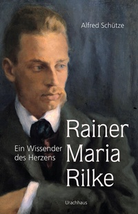 Abbildung von: Rainer Maria Rilke - Urachhaus
