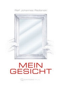 Abbildung von: Mein Gesicht - Quintessenz Verlag