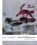 Cover: Die Flucht - Edition Atelier