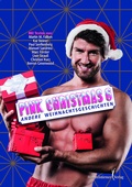 Cover: Pink Christmas 6 - Himmelst&uuml;rmer