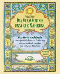 Abbildung von: Das Vermächtnis unserer Nahrung - Unimedica