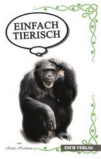 Enlarge image Cover: Einfach Tierisch - Esch Verlag
