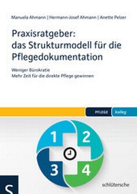Abbildung von: Praxisratgeber: das Strukturmodell für die Pflegedokumentation - Schlütersche
