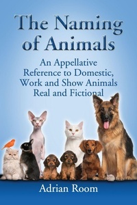 Enlarge image Cover: The Naming of Animals - McFarland & Co Inc