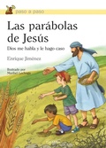 Cover: Las par&aacute;bolas de Jes&uacute;s : Dios me habla y le hago caso - Ediciones Palabra, S.A.