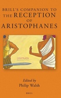 Cover: Brill's Companion to the Reception of Aristophanes - Brill