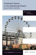 Cover: Peripheral Visions in the Globalizing Present - Brill