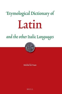 Abbildung von: Etymological Dictionary of Latin - Brill
