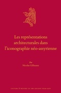 Cover: Les representations architecturales dans l'iconographie neo-assyrienne - Brill