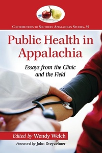 Enlarge image Cover: Public Health in Appalachia - McFarland & Co Inc