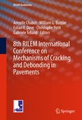 Cover: 8th RILEM International Conference on Mechanisms of Cracking and Debonding in Pavements - Springer